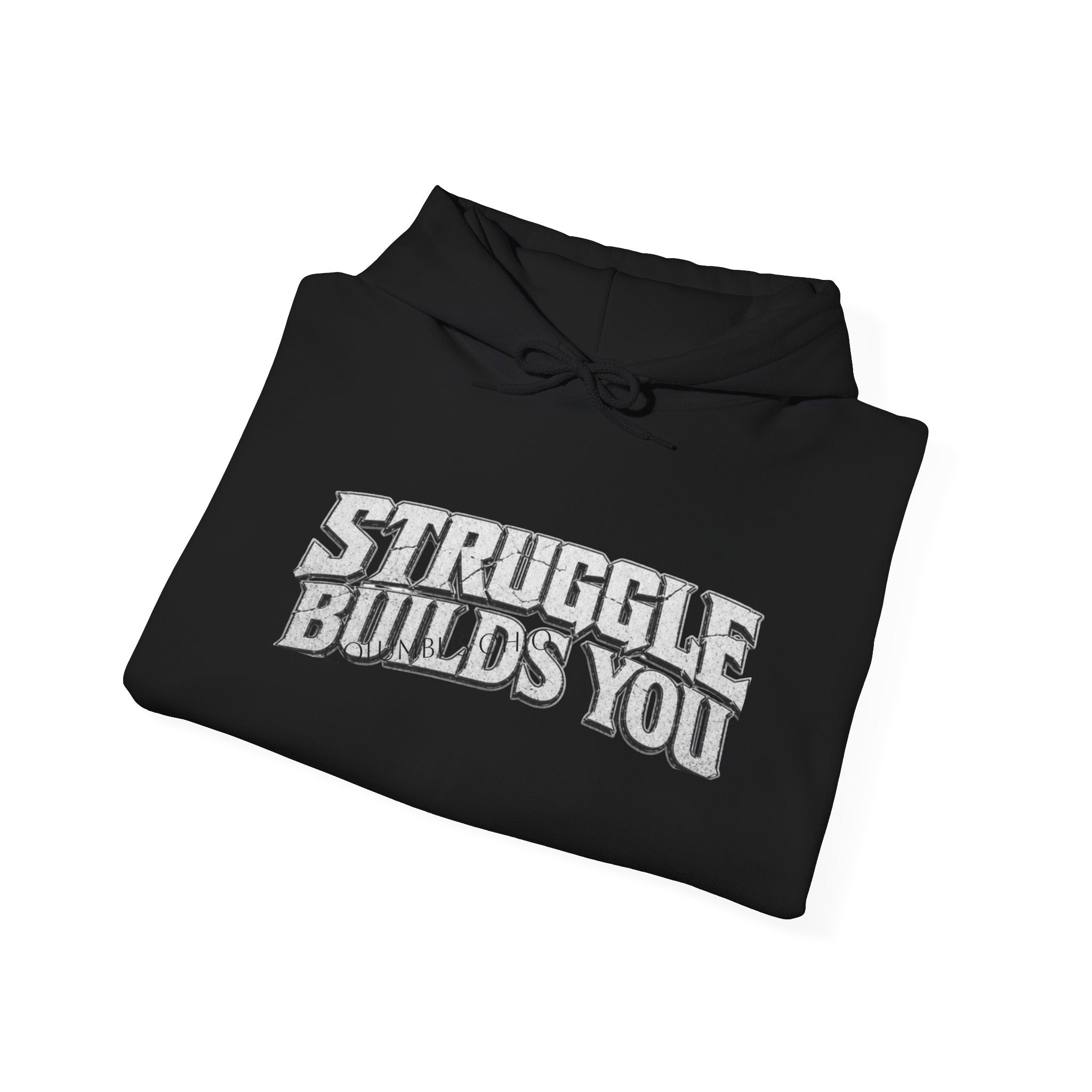Struggle Builds You - Men’s Hoodie