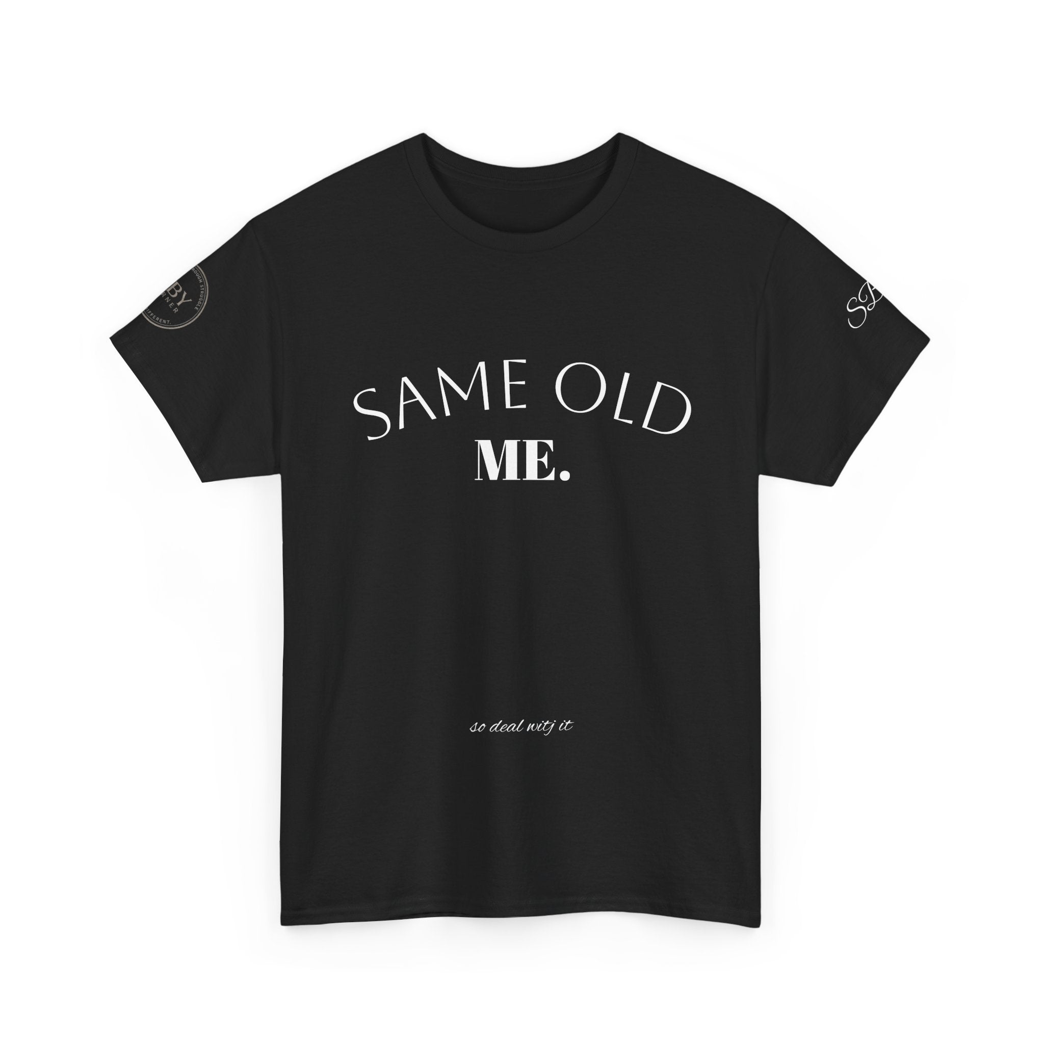 Same Old Me -  Men’s Tee Shirt