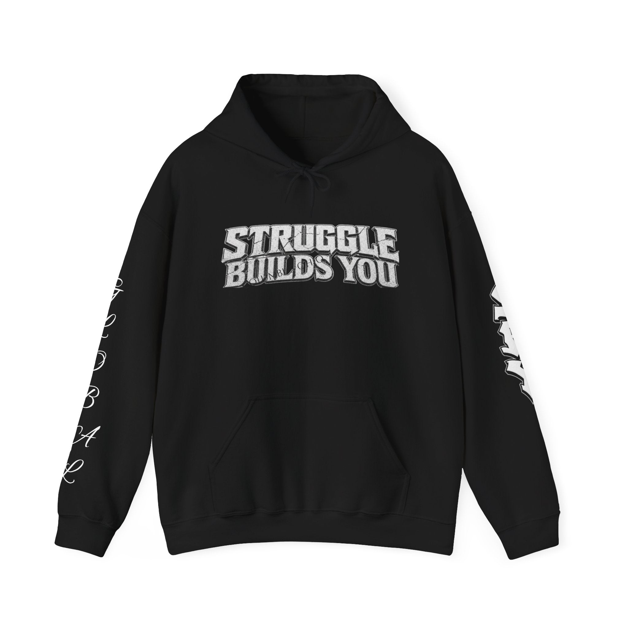Struggle Builds You - Men’s Hoodie