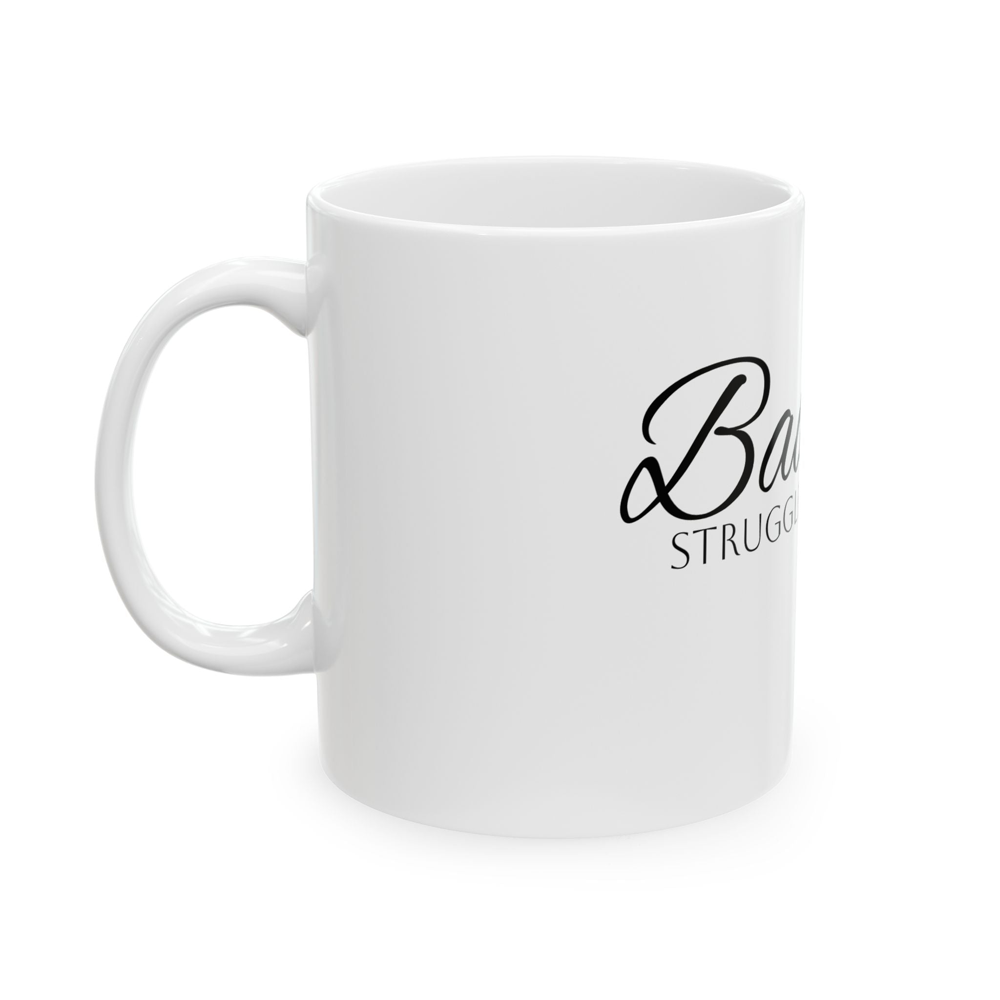 Baddest -- Limited Edition Coffee Mug