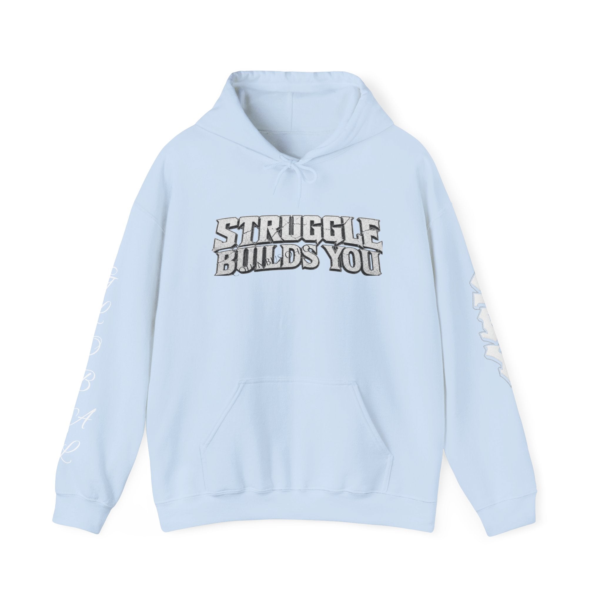Struggle Builds You - Men’s Hoodie
