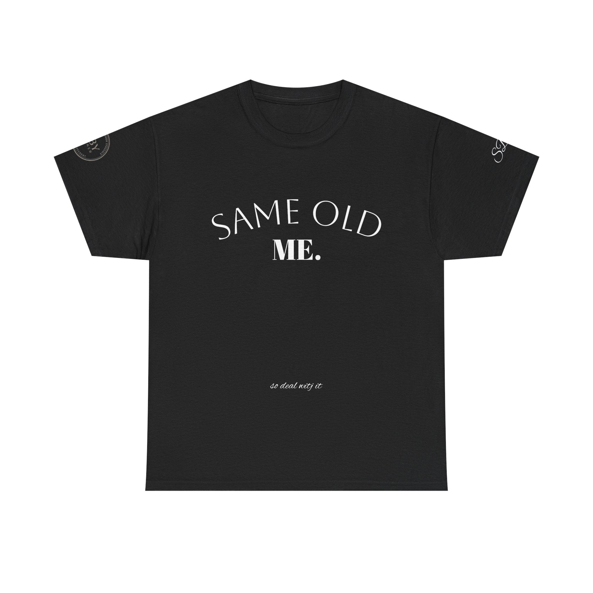 Same Old Me -  Men’s Tee Shirt