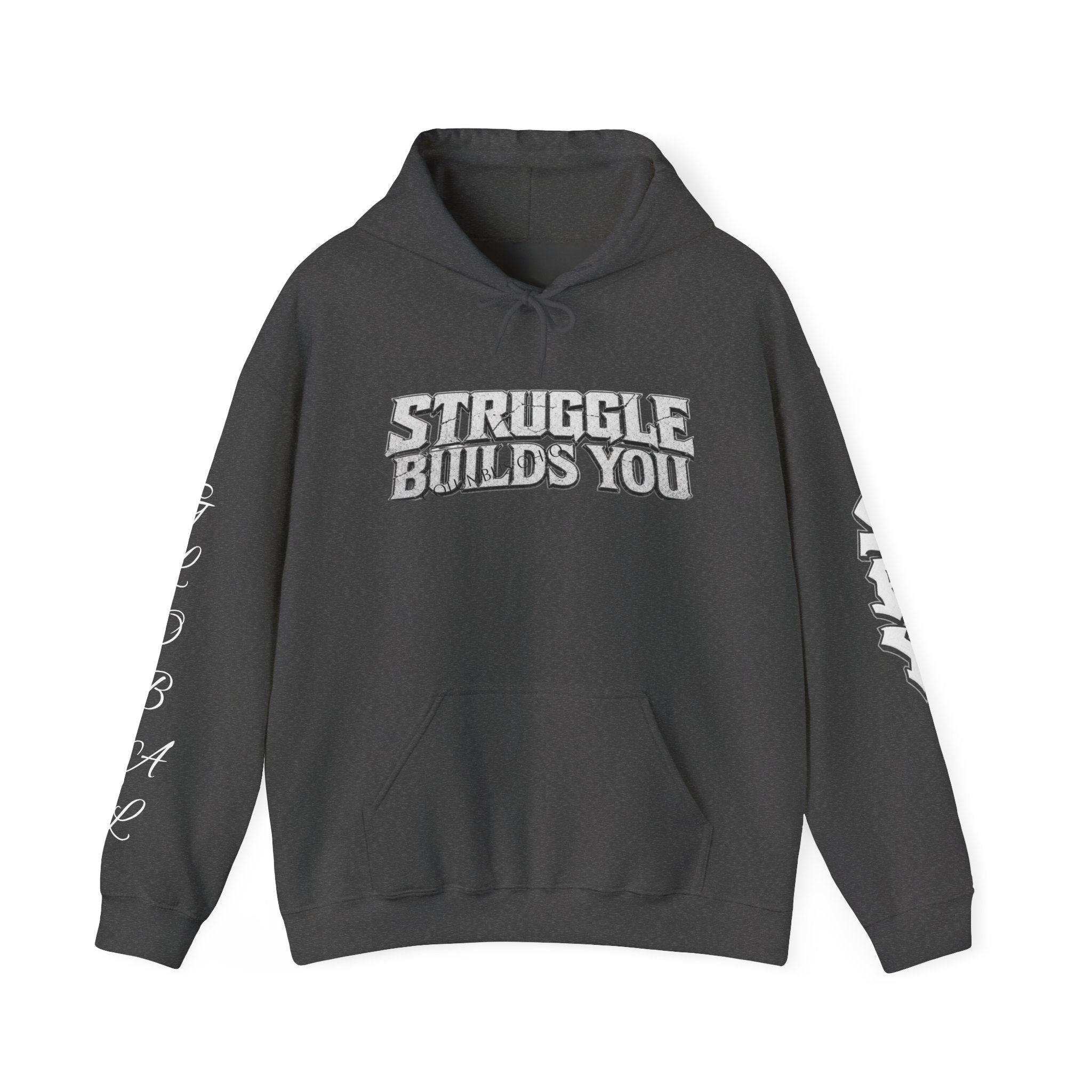 Struggle Builds You - Men’s Hoodie