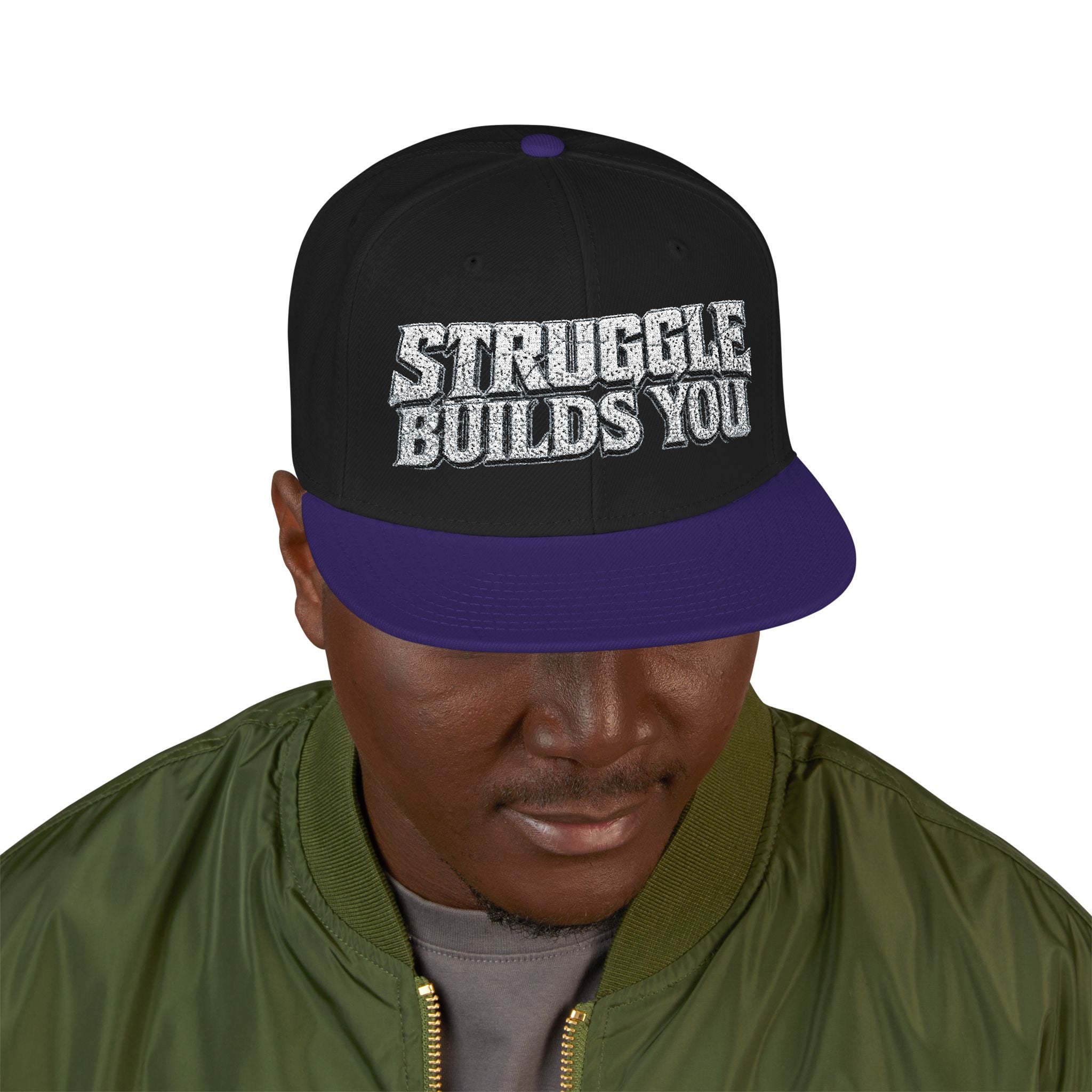 Struggle Builds You - Snapback Hat
