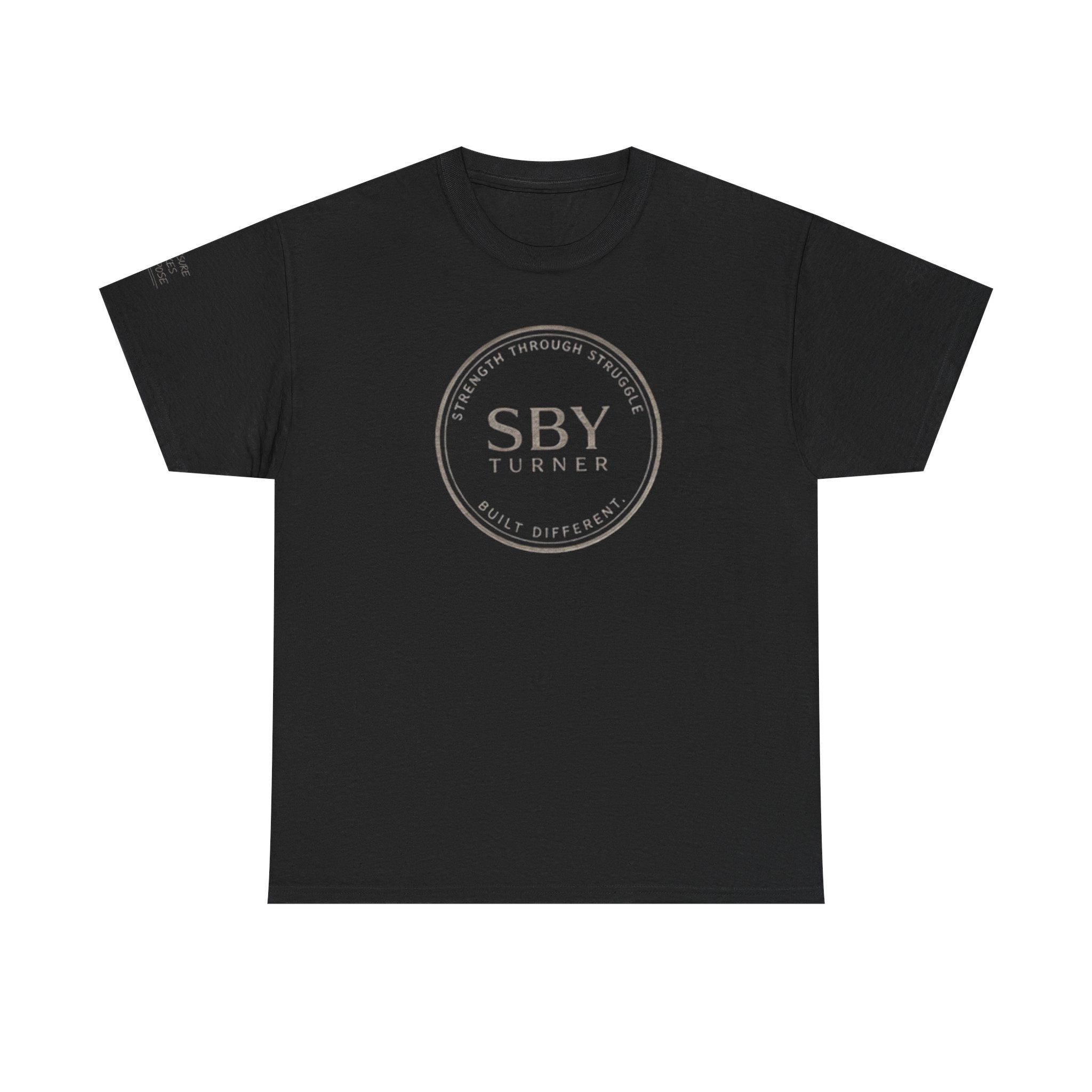 Strength Through Struggle - Men’s Tee Shirt