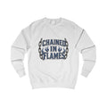 Chained In Flames - Limited Edition Unisex Sweatshirt