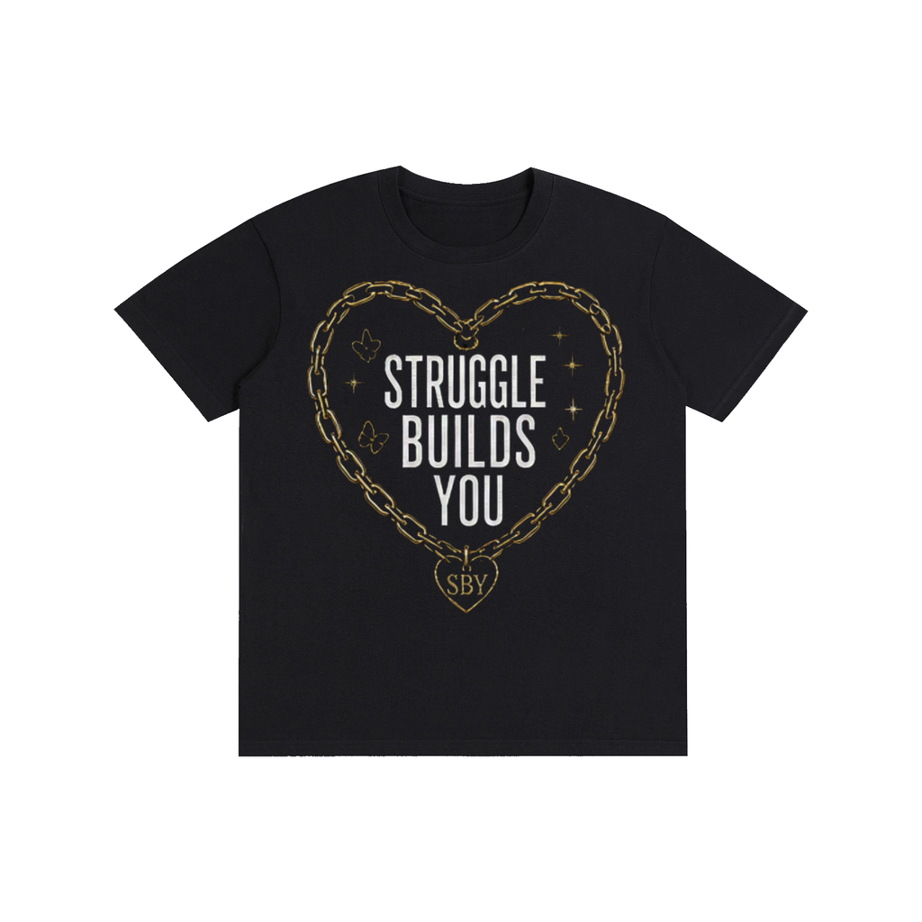 Struggle Builds You - Women’s Locked In Tee Shirt