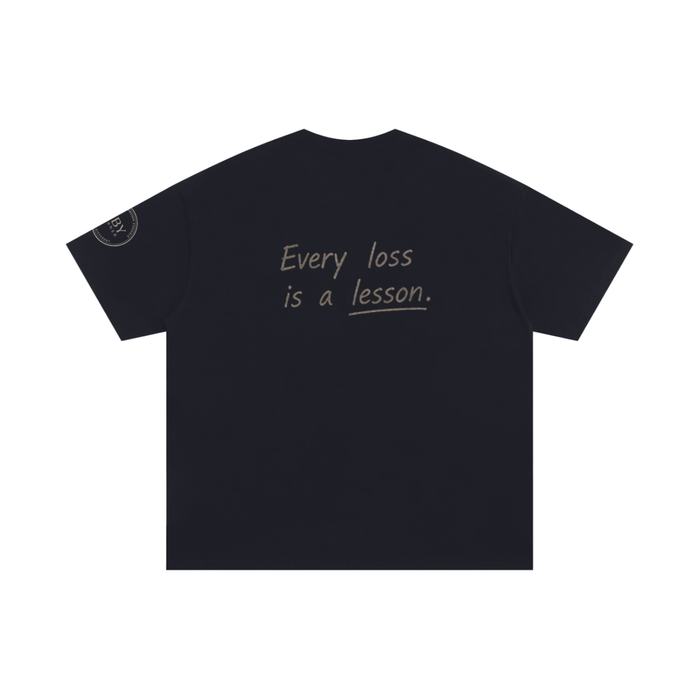 Every Loss Is A Lesson - Unisex Black Tee Shirt
